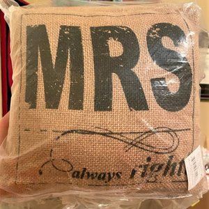 NWT Mr Right Mrs Always Right decorative pillows